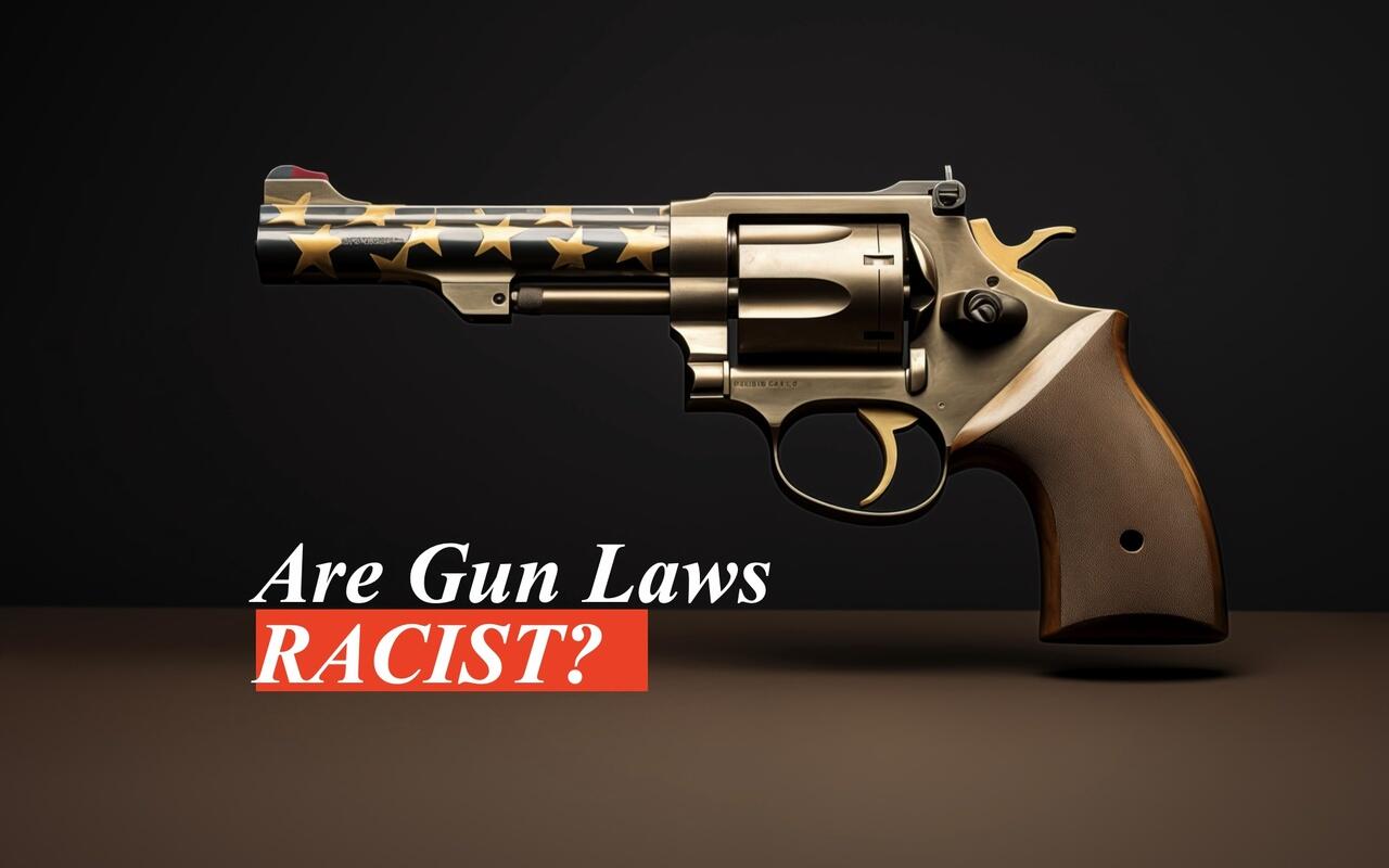 Are Gun Laws Racist?